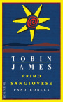 Tobin James Primo Sangiovese 2014 Front Label
