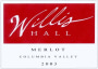 Willis Hall Merlot 2003 Front Label