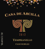 Clayhouse Casa de Arcilla Tempranillo 2012  Front Label