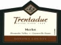 Trentadue Alexander Valley Merlot 2008 Front Label