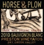 Horse & Plow Winery Preston Vineyards Sauvignon Blanc 2010  Front Label