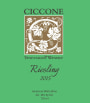 Ciccone Vineyard & Winery Riesling 2015  Front Label