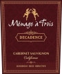 Menage a Trois Decadence Cabernet Sauvignon 2016 Front Label