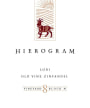 Hierogram Wines Vineyard 8 Block N Old Vine Zinfandel 2016  Front Label