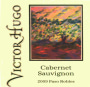 Victor Hugo Winery Cabernet Sauvignon 2009  Front Label