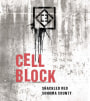 Cell Block Wines Shackled Red 2016 Front Label