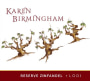 Karen Birmingham Zinfandel 2015  Front Label