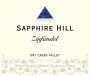Sapphire Hill Vineyards Zinfandel 2012  Front Label