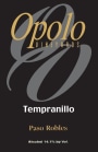 Opolo Paso Robles Tempranillo 2007  Front Label