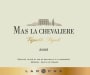Mas La Chevaliere Vignoble Peyroli Blanc 2008  Front Label