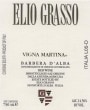 Elio Grasso Barbera d'Alba Vigna Martina 2004  Front Label