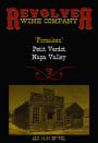 Page Wine Cellars Revolver Wine Company 'Forsaken' Petit Verdot 2014  Front Label