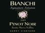 Bianchi Vineyards Garey Vineyards Signature Selection Pinot Noir 2005  Front Label