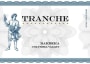 Tranche Cellars Barbera 2006  Front Label