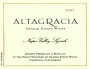 Araujo Altagracia 2007 Front Label