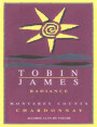 Tobin James Radience Chardonnay 2006 Front Label