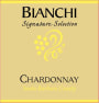 Bianchi Vineyards Signature Selection Chardonnay 2014 Front Label
