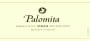 Paloma Palomita Syrah 2009  Front Label