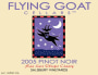 Flying Goat Cellars Salibury Vineyard Pinot Noir 2005 Front Label