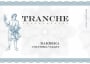 Tranche Cellars Barbera 2009 Front Label