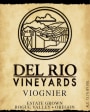Del Rio Vineyards Viognier 2015 Front Label