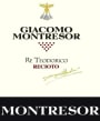 Montresor Recioto della Valpolicella Re Teodorico 2014 Front Label