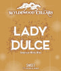 Wyldewood Cellars Lady Dulce 2015 Front Label