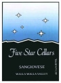 Five Star Cellars Sangiovese 2013 Front Label