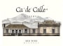 Bodega Calle Ca de Calle Gran Reserva 2016  Front Label