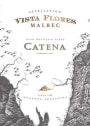 Catena Vista Flores Malbec 2016  Front Label