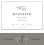 Jessup Rougette 2015 Front Label