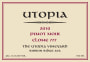 Utopia Vineyard Clone 777 Whole Cluster Pinot Noir 2010  Front Label