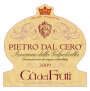 Ca' dei Frati Amarone della Valpolicella Pietro dal Cero 2009 Front Label