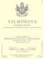 Marchesi Incisa della Rocchetta Barbera d'Asti Valmorena 2017  Front Label