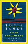 Tobin James Primo Sangiovese 2015  Front Label