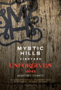 Mystic Hills Vineyard Unforgiven 2011  Front Label