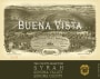 Buena Vista The Count's Selection Syrah 2014 Front Label