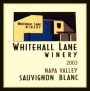 Whitehall Lane Sauvignon Blanc 2003  Front Label