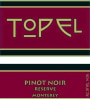 Topel Winery Reserve Pinot Noir Reserve 2012  Front Label