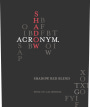 Acronym 'Shadow' Great Red Blend 2019  Front Label