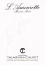 Calvet-Thunevin  L'Amourette 2014 Front Label