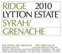 Ridge Lytton Estate Vineyard Grenache/Syrah 2010  Front Label