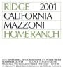 Ridge Mazzoni Home Ranch Zinfandel 2001  Front Label