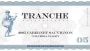 Tranche Cellars Cabernet Sauvignon 2005  Front Label