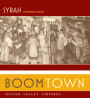 Boomtown by Dusted Valley Syrah 2008  Front Label
