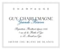 Guy Charlemagne Grand Cru Blanc de Blancs Brut Grande Reserve (375ML half-bottle)  Front Label