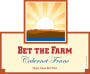 Bet the Farm Finger Lakes Cabernet Franc 2013 Front Label