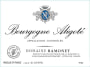 Domaine Jean-Claude Ramonet Bourgogne Aligote 2017  Front Label