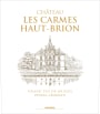Chateau Les Carmes Haut-Brion (1.5 Liter Magnum Futures Pre-Sale) 2025 Front Label