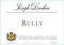 Joseph Drouhin Rully Blanc 2009  Front Label